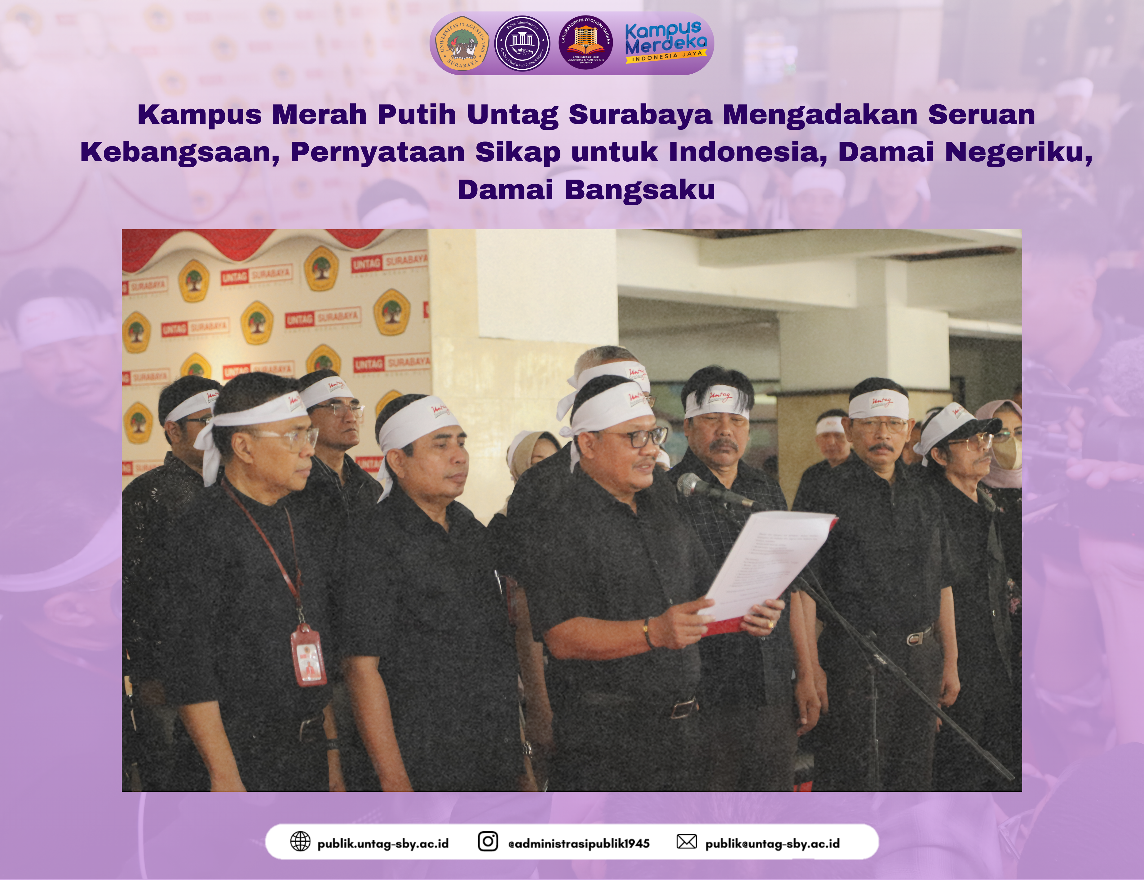 Kampus Merah Putih Untag Surabaya Mengadakan Seruan Kebangsaan, Pernyataan Sikap untuk Indonesia