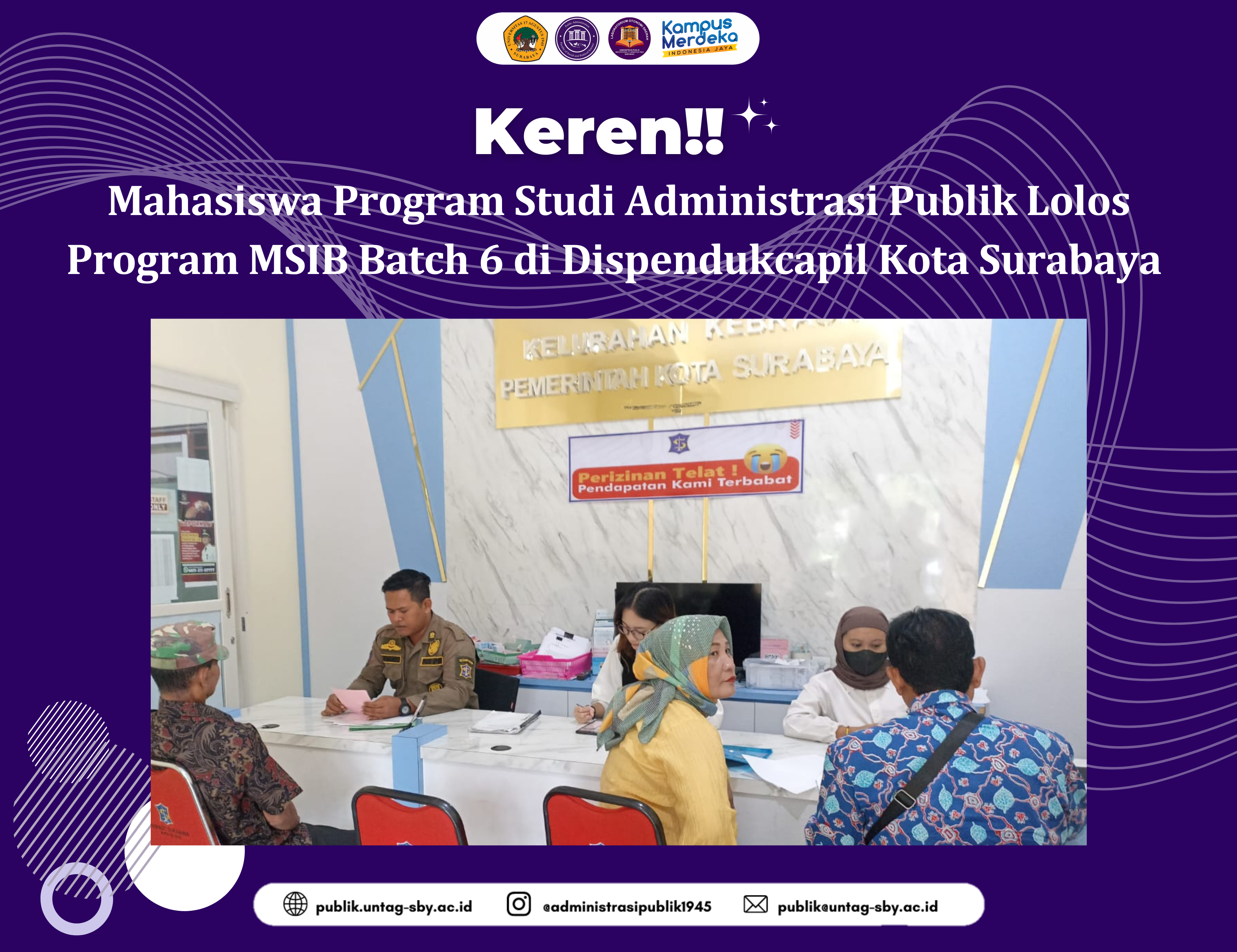 Lolos Program MSIB Batch 6 di Dispendukcapil Kota Surabaya