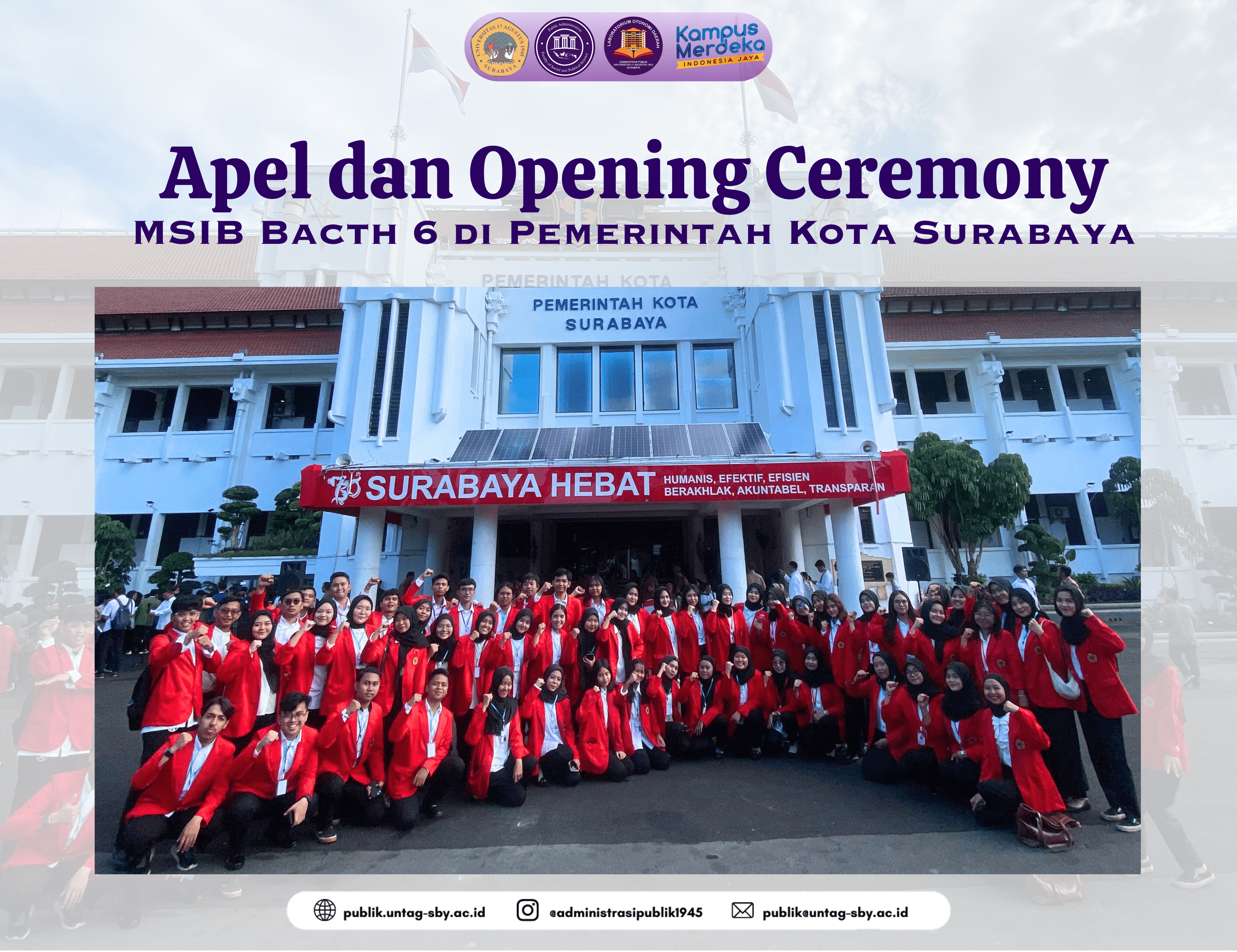 Apel dan Opening Ceremony MSIB Bacth 6 di Pemerintah Kota Surabaya 