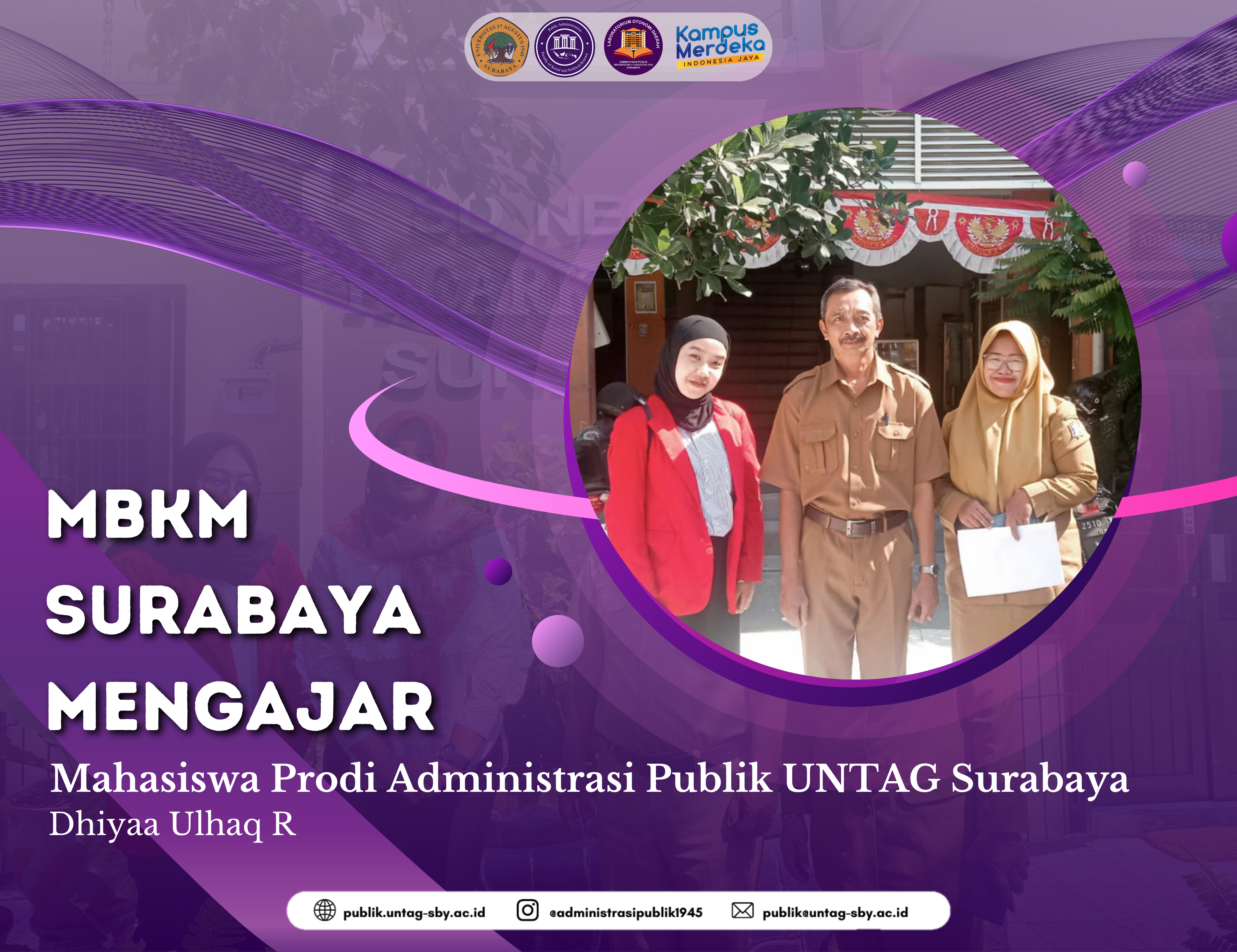 Berpartisipasi dalam Program Surabaya Mengajar ini yang dilakukan Mahasiswa Program Studi Administra