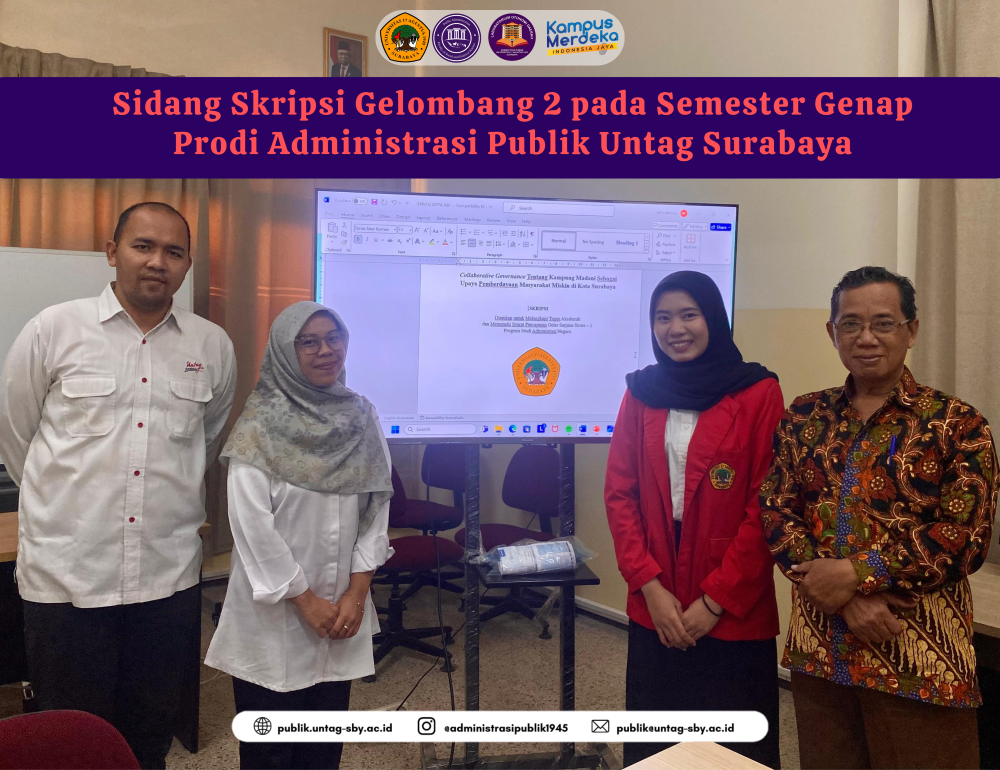Sidang Skripsi Semester Genap Prodi Administrasi Publik Untag Surabaya