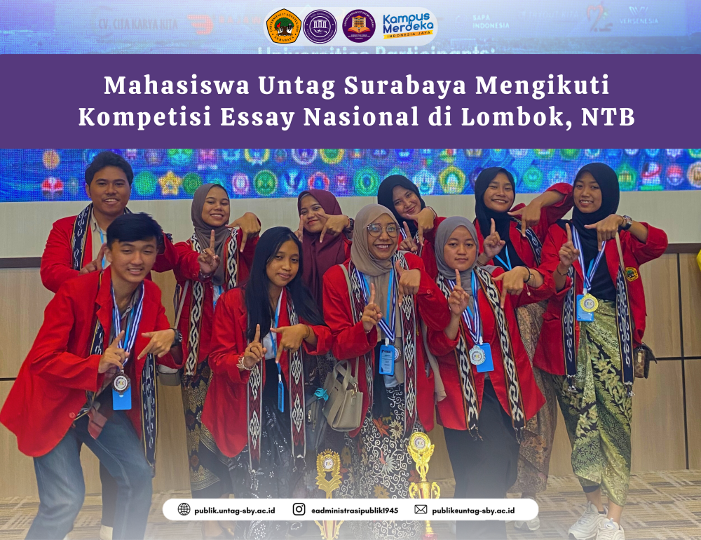 Mahasiswa Untag Surabaya Mengikuti Kompetisi Essay Nasional di Lombok, NTB