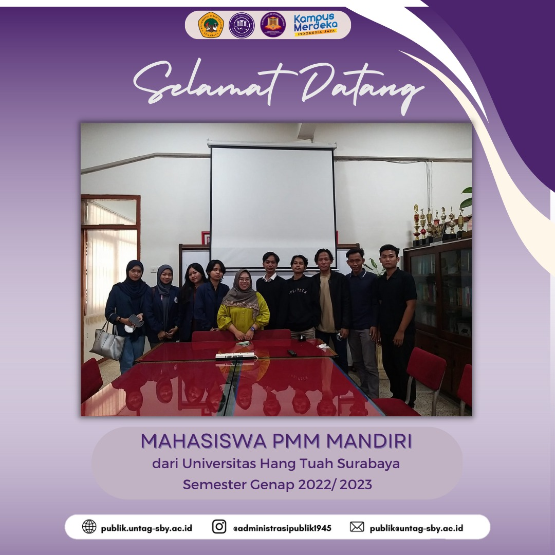 SELAMAT DATANG MAHASISWA PERTUKARAN MANDIRI SEMESTER GENAP 2022/2023