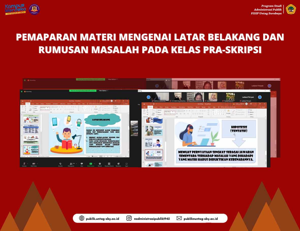 PEMAPARAN MATERI MENGENAI LATAR BELAKANG DAN RUMUSAN MASALAH PADA KELAS PRA SKRIPSI