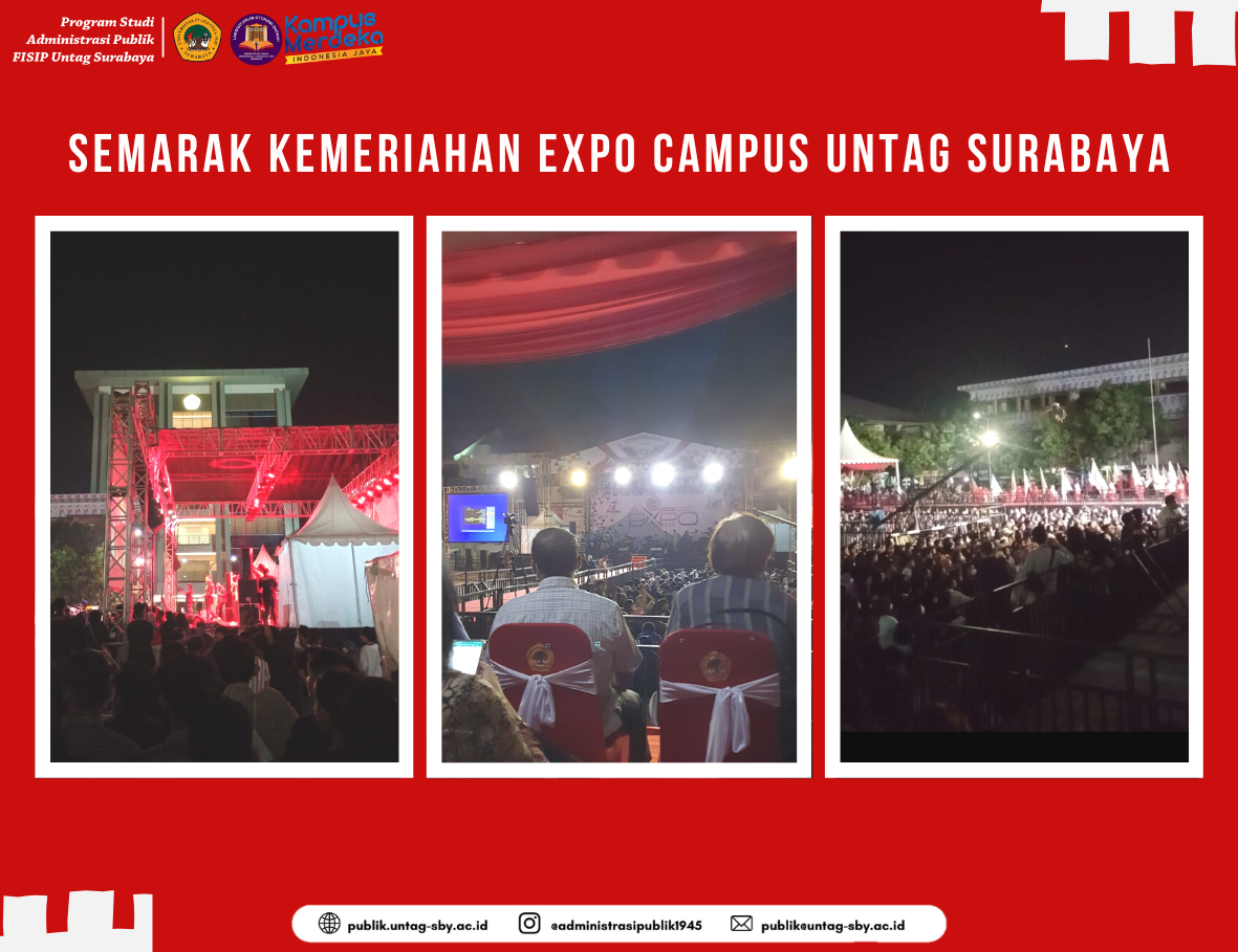 SEMARAK KEMERIAHAN EXPO CAMPUS UNTAG SURABAYA 2022