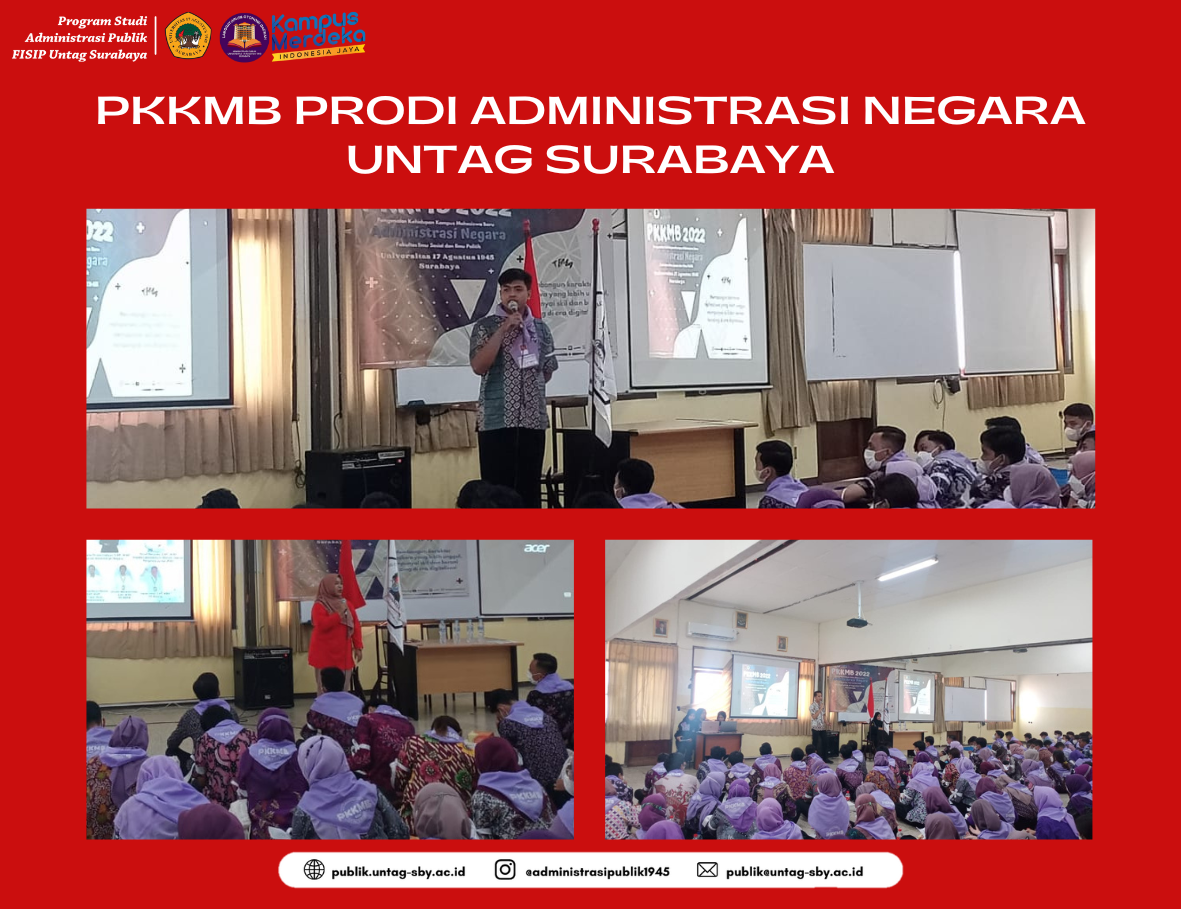 KILAS BALIK KESERUAN PKKMB PRODI ADMINISTRASI NEGARA UNTAG SURABAYA 2022