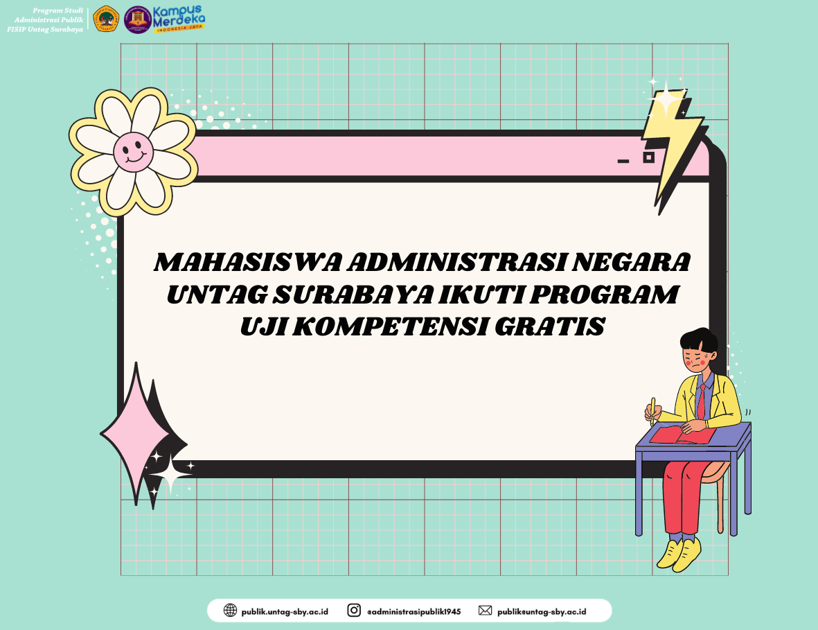 MAHASISWA ADMINISTRASI NEGARA UNTAG SURABAYA IKUTI PROGRAM UJI KOMPETENSI GRATIS