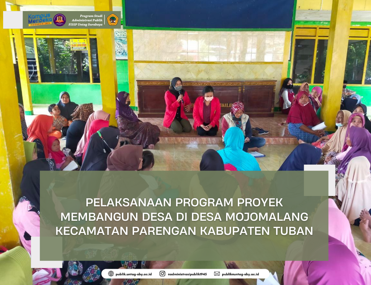 PELAKSANAAN PROGRAM PROYEK MEMBANGUN DESA DI DESA MOJOMALANG KECAMATAN PARENGAN KABUPATEN TUBAN