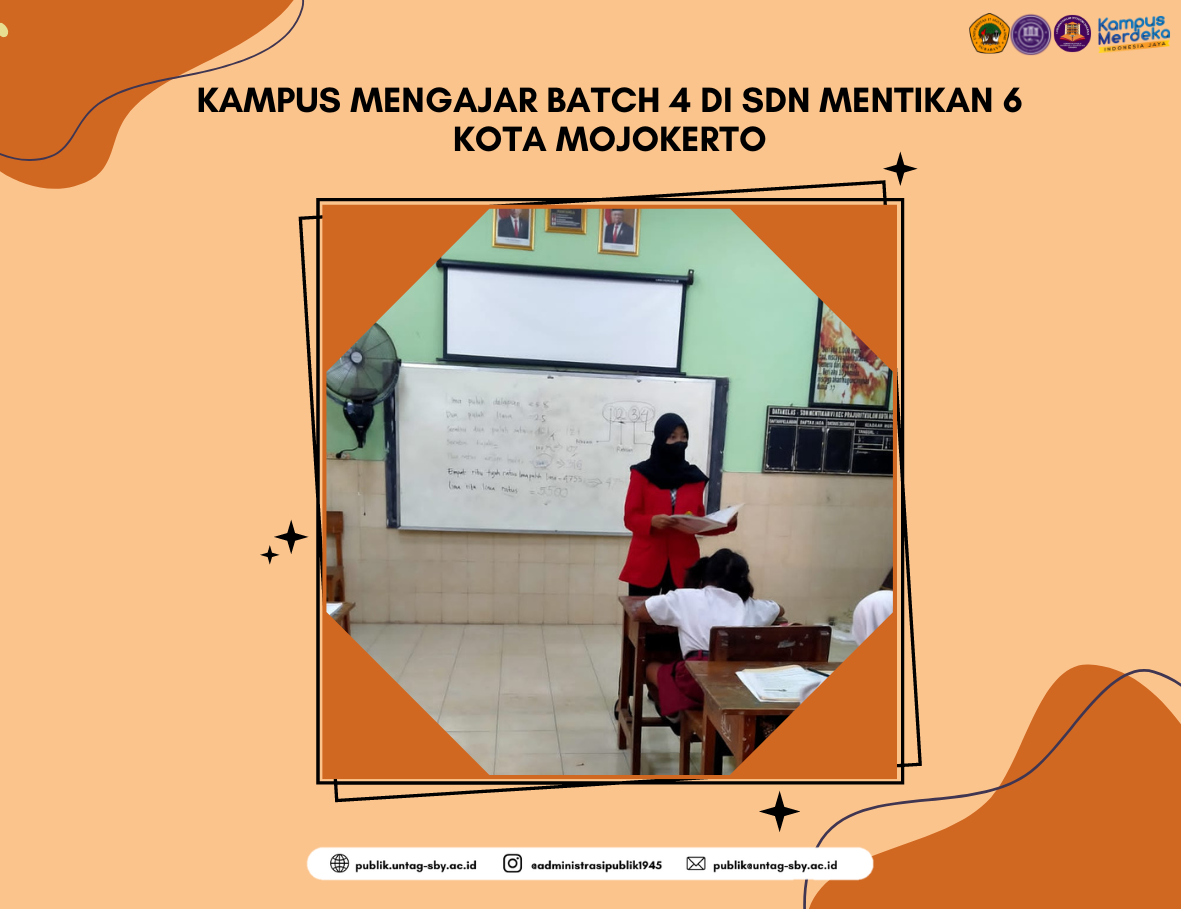 KAMPUS MENGAJAR BATCH 4 DI SDN MENTIKAN 6 KOTA MOJOKERTO