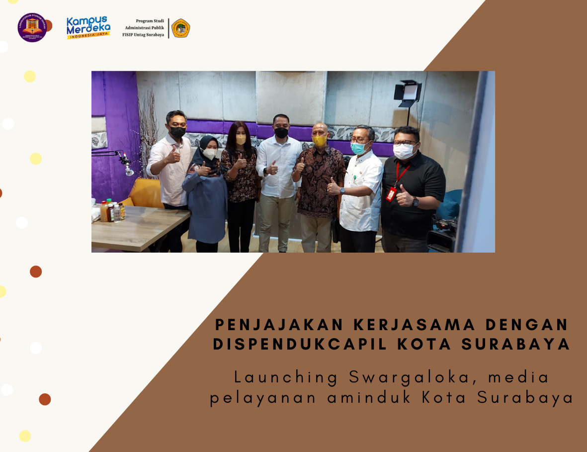 PENJAJAKAN KERJA SAMA DENGAN DISPENDUKCAPIL KOTA SURABAYA SEKALIGUS LAUNCHING SWARGALOKA 