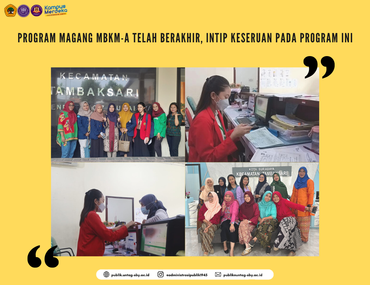 PROGRAM MAGANG MBKM-A TELAH BERAKHIR, INTIP KESERUAN PADA PROGRAM INI