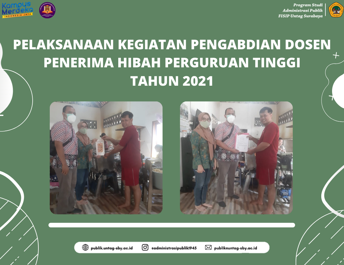 PELAKSANAAN KEGIATAN PENGABDIAN DOSEN PENERIMA HIBAH PERGURUAN TINGGI TAHUN 2021