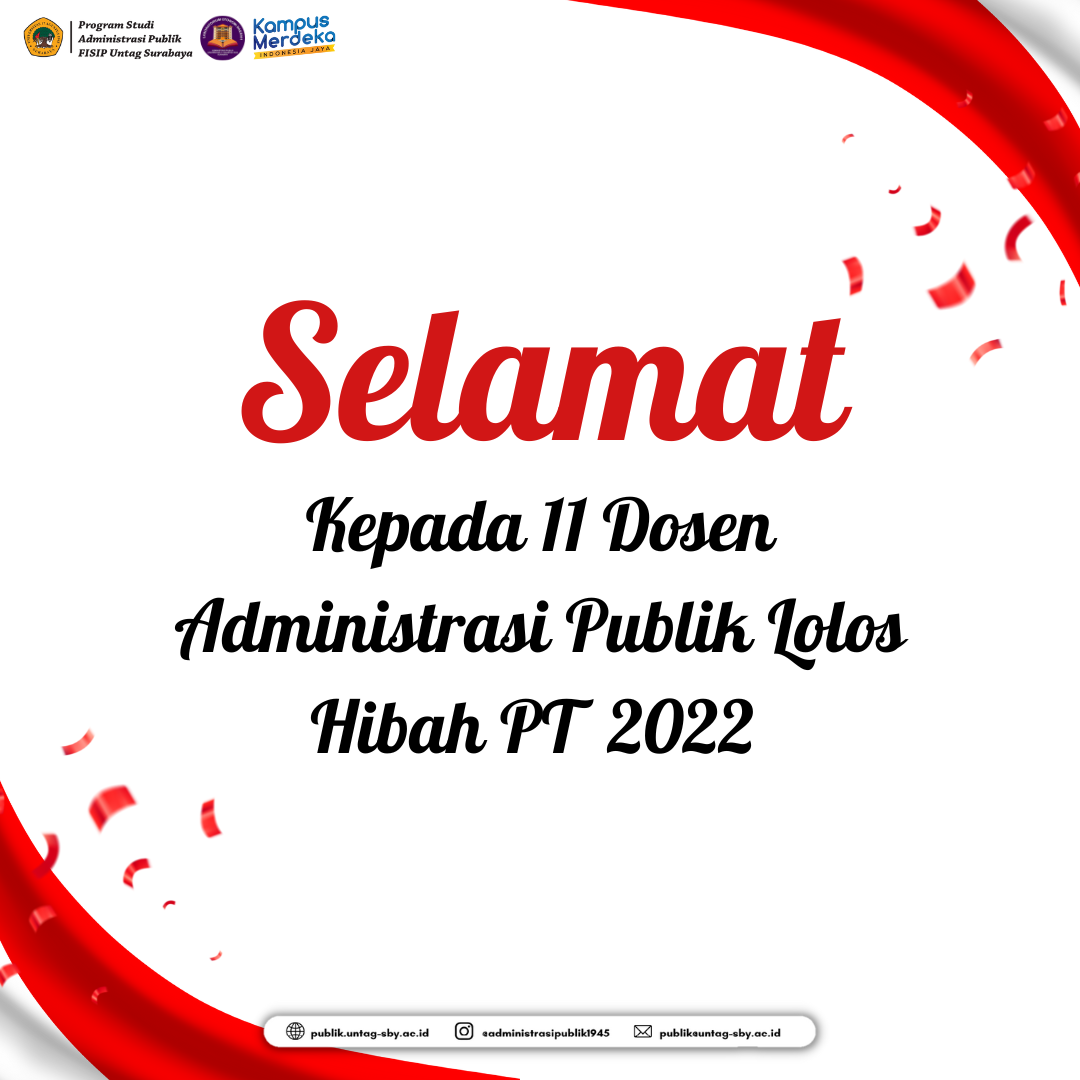 11 DOSEN ADMINISTRASI PUBLIK LOLOS HIBAH PERGURUAN TINGGI 2022