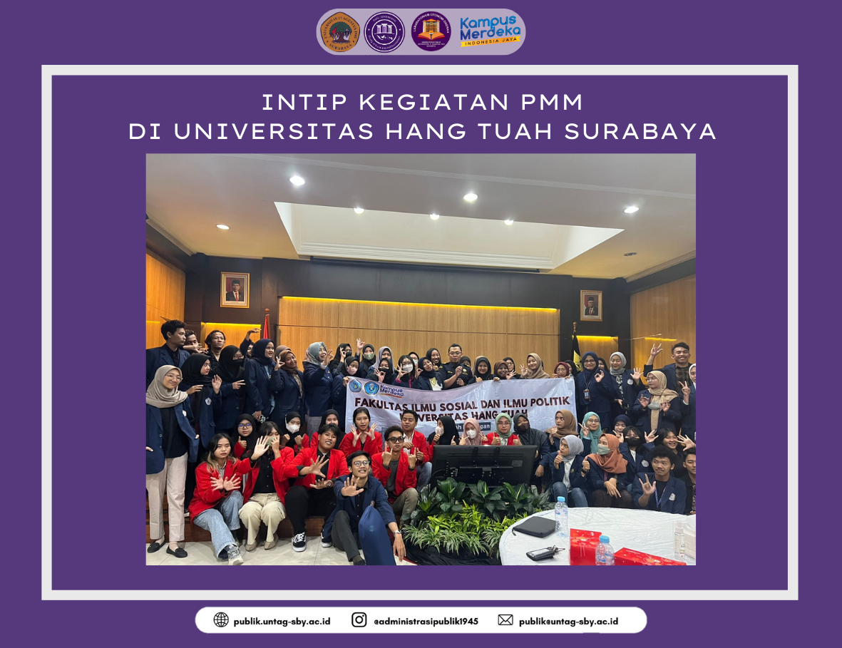 INTIP SALAH SATU KEGIATAN PERTUKARAN MAHASISWA MANDIRI DI UHT SURABAYA