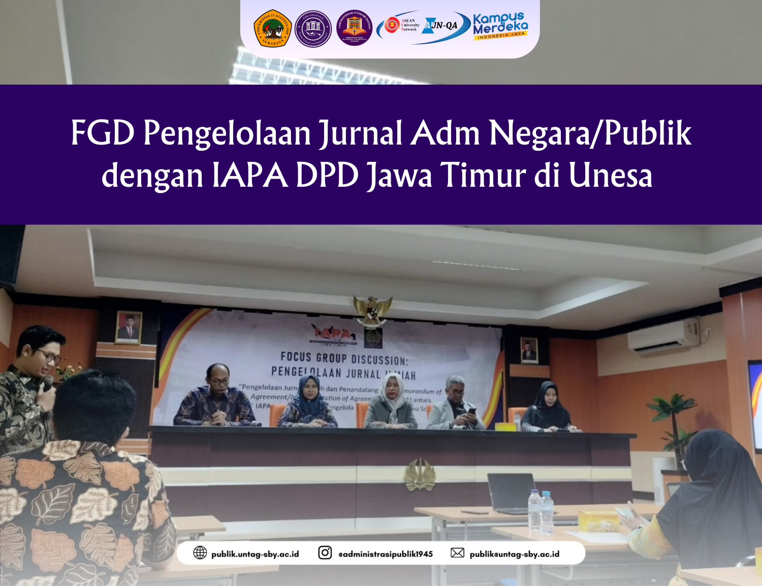 FGD Pengelolaan Jurnal Adm Negara/Publik dengan IAPA DPD Jawa Timur di Unesa