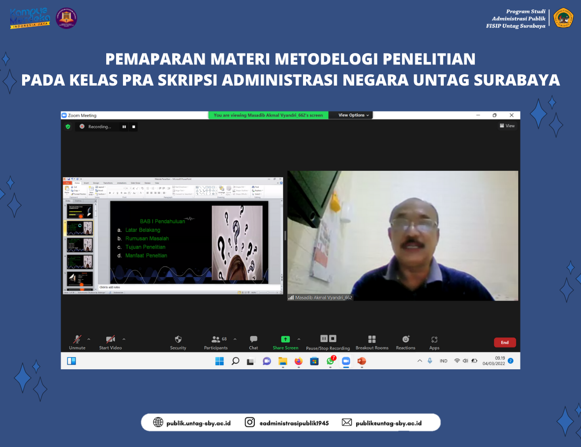 PEMAPARAN MATERI METODOLOGI PENELITIAN PADA KELAS PRA SKRIPSI ADMINISTRASI NEGARA UNTAG SURABAYA