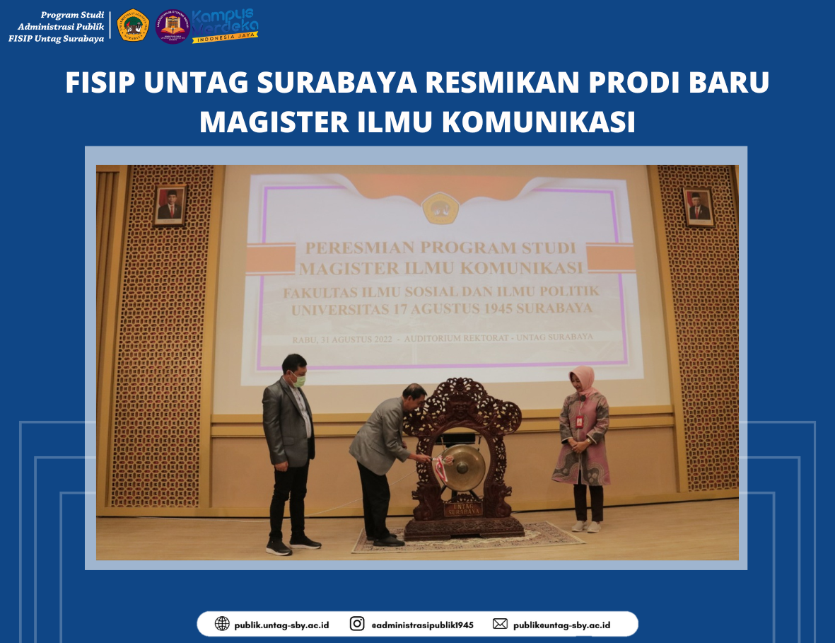 FISIP UNTAG SURABAYA RESMIKAN PRODI BARU MAGISTER ILMU KOMUNIKASI