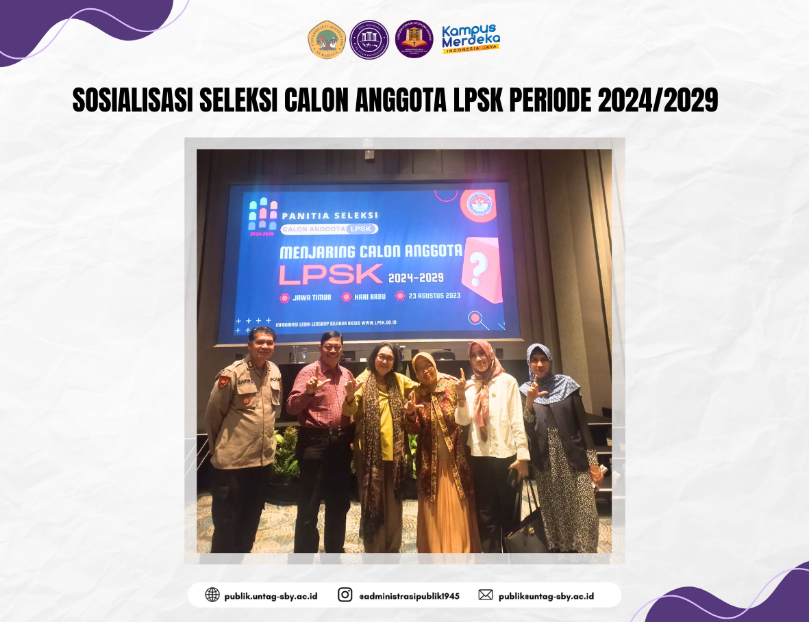 SOSIALISASI SELEKSI CALON ANGGOTA LPSK PERIODE 2024/2029