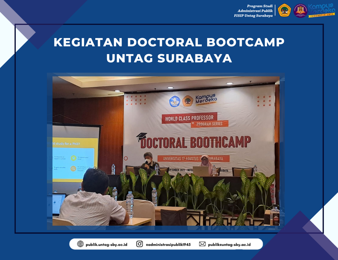 KEGIATAN DOCTORAL BOOTCAMP UNIVERSITAS 17 AGUSTUS 1945 SURABAYA