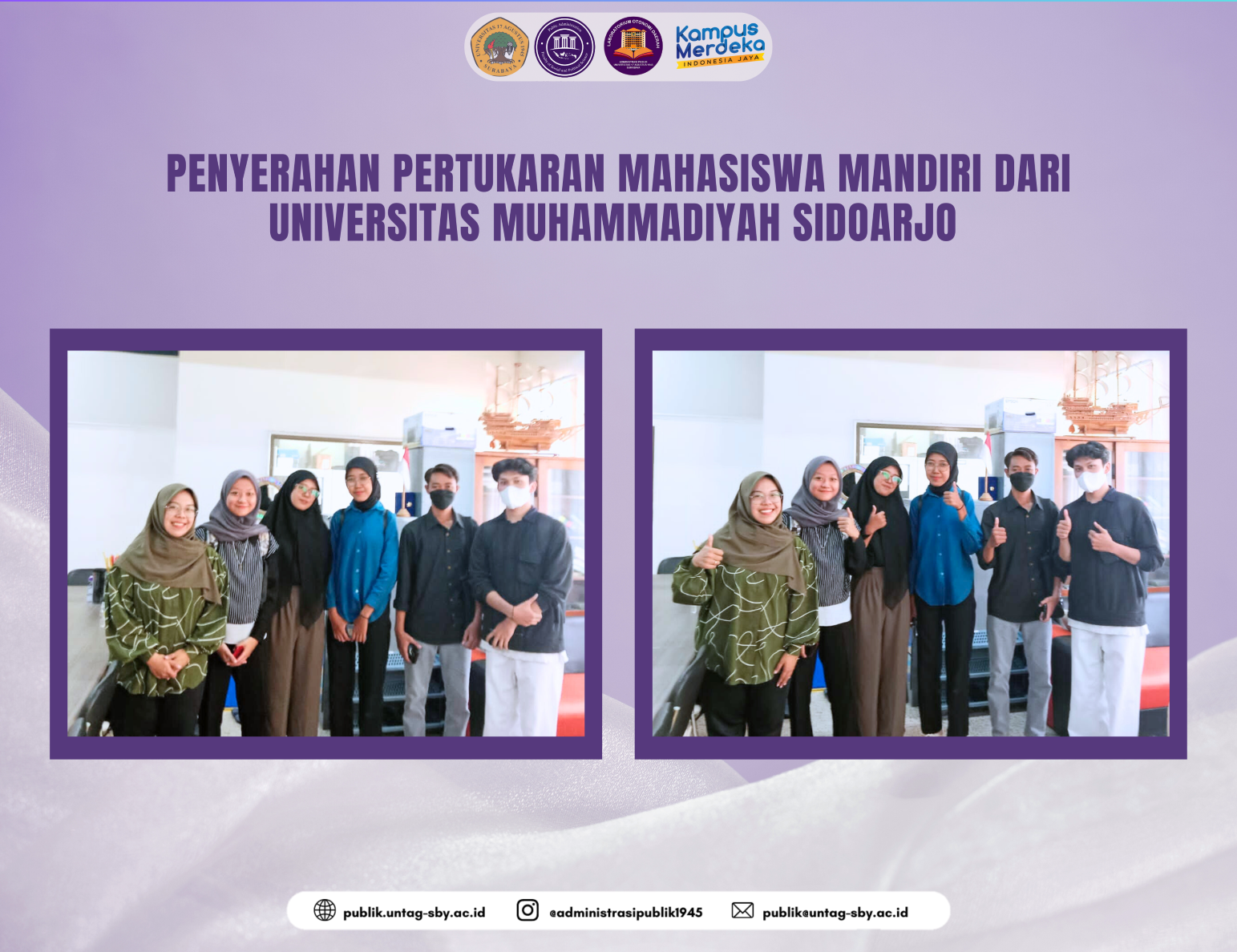 Penyerahan Pertukaran Mahasiswa Mandiri dari Universitas Muhammadiyah Sidoarjo 