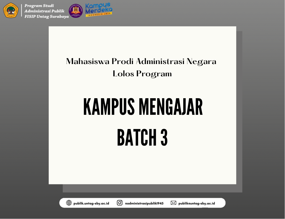 MAHASISWA ADMINISTRASI NEGARA LOLOS PROGRAM KAMPUS MENGAJAR BATCH 3