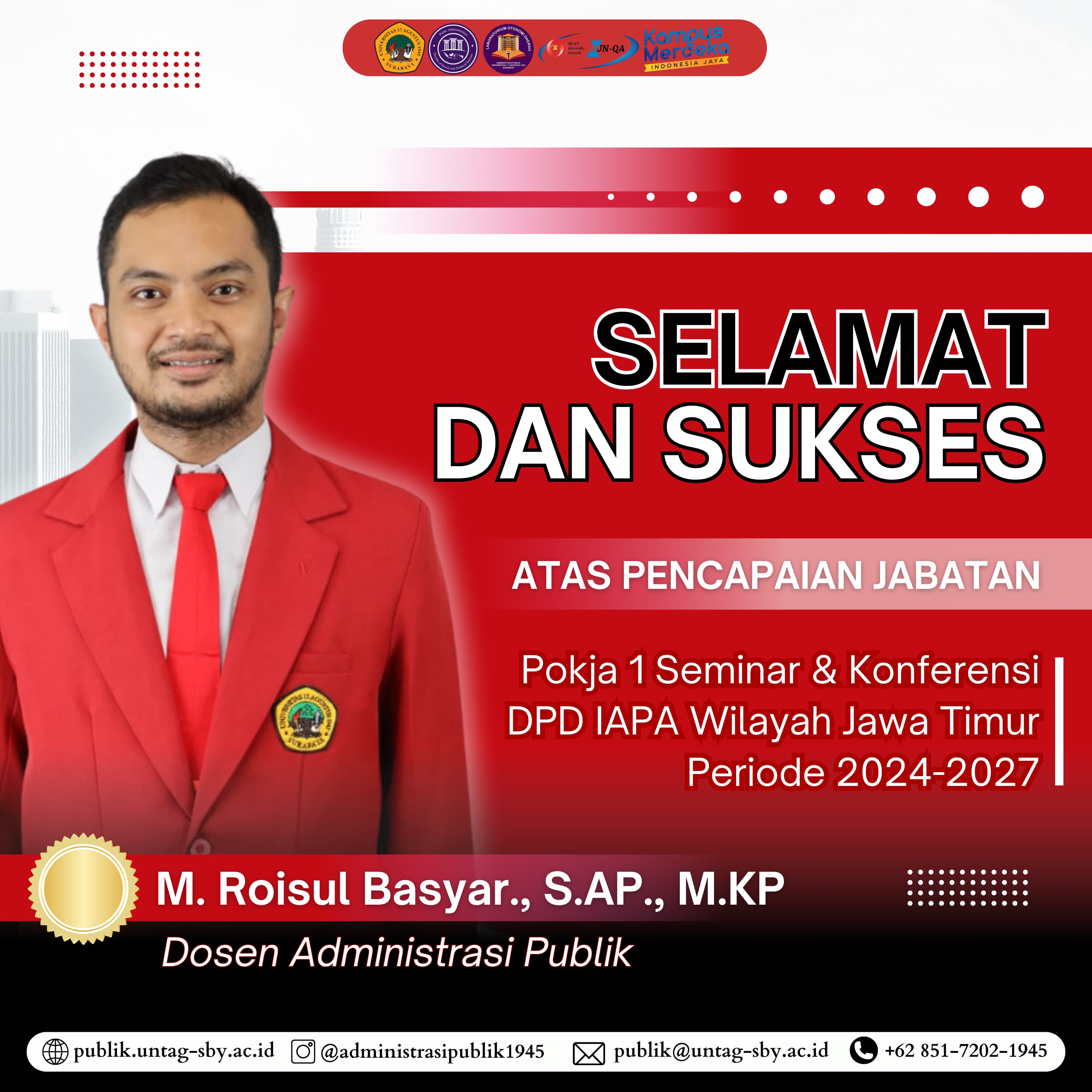 Selamat Atas Terpilihnya Muhammad Roisul Basyar, S.AP., M.KP Sebagai Pokja 1 Seminar & Konferensi DPD IAPA Jatim Periode 2024-2029