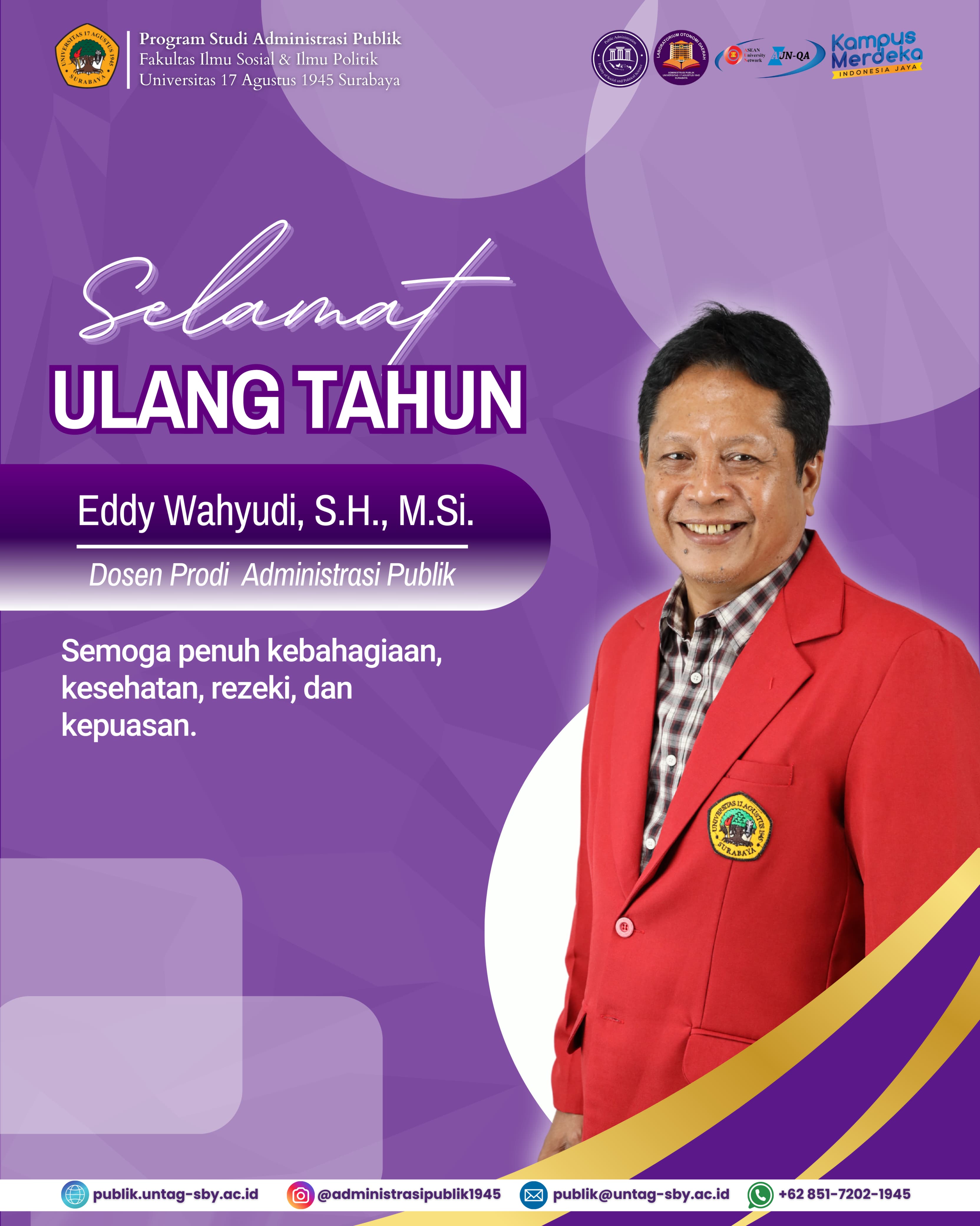 Selamat Ulang Tahun Bpk Eddy Wahyudi, SH., M.Si