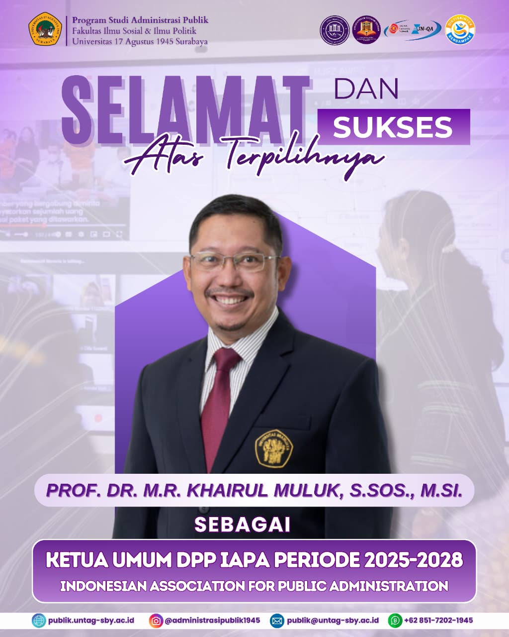 Selamat Bertugas Ketua Dewan Pengurus Pusat Indonesian Association for Public Administration (IAPA) periode 2025–2029.