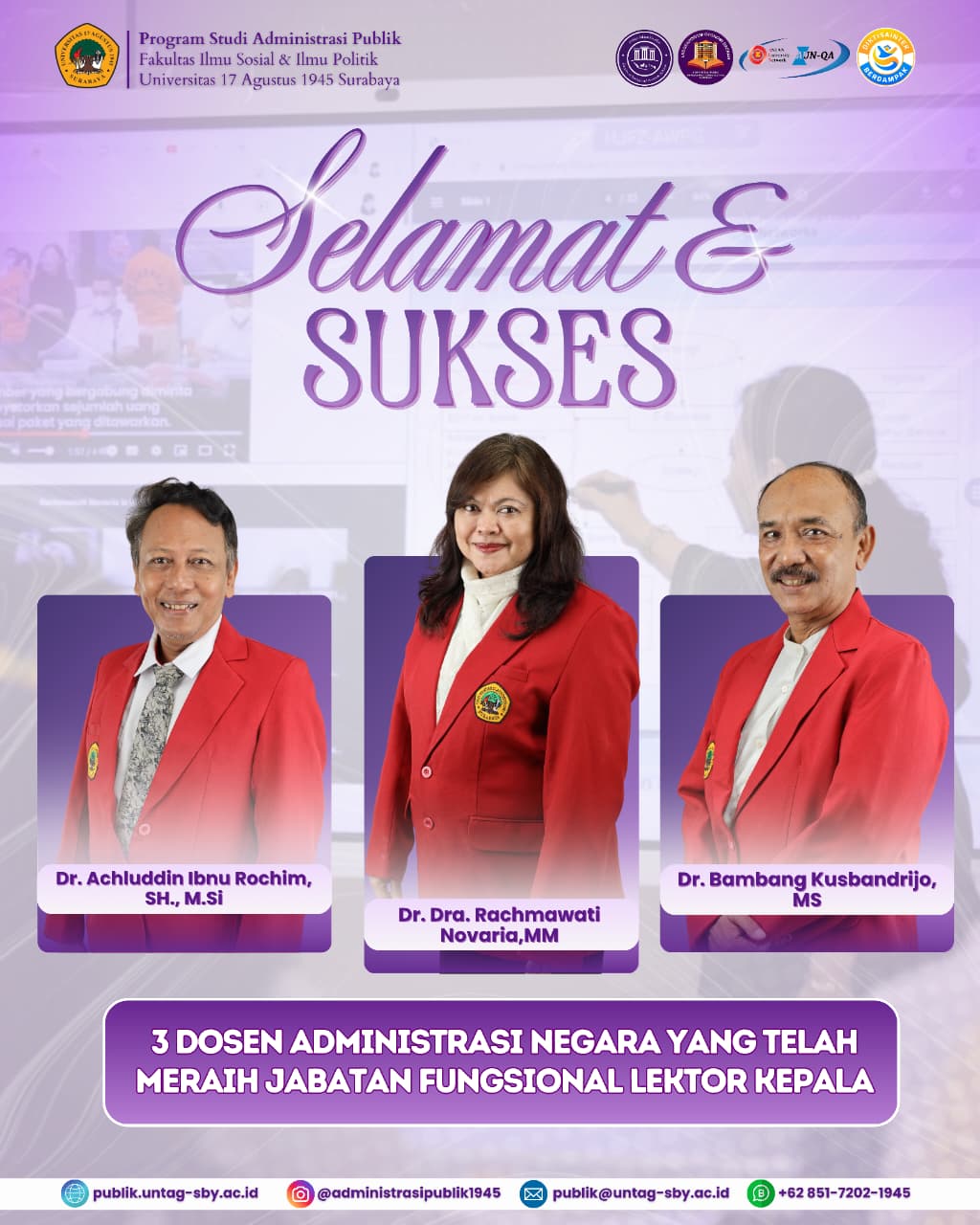 TIGA DOSEN ADMINISTRASI NEGARA UNTAG SURABAYA RAIH JABATAN LEKTOR KEPALA