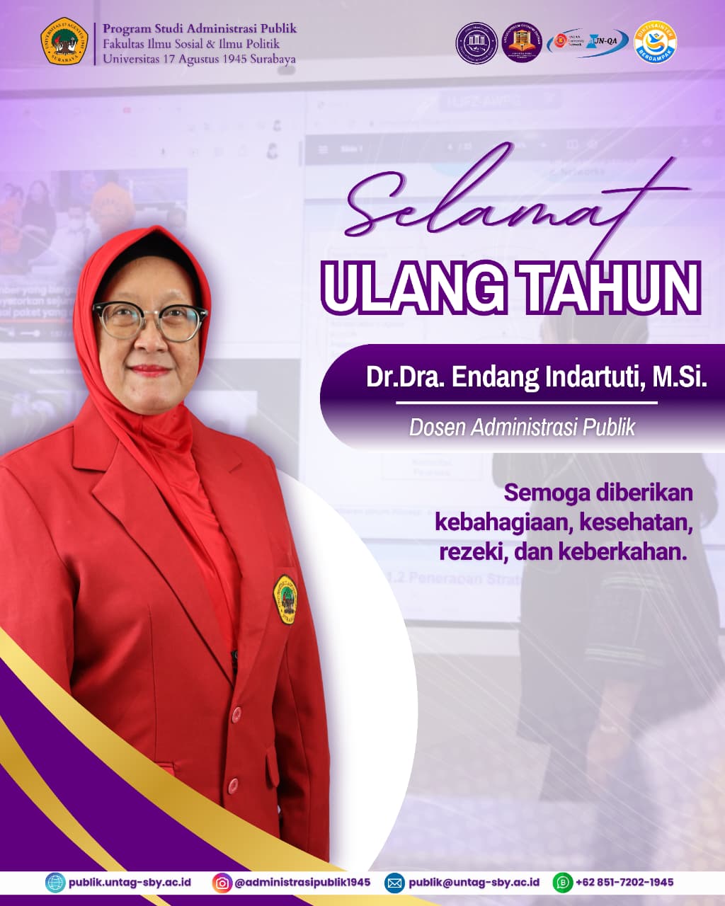 Selamat Ulang Tahun Ibu Dr. Endang Indartuti, M.Si