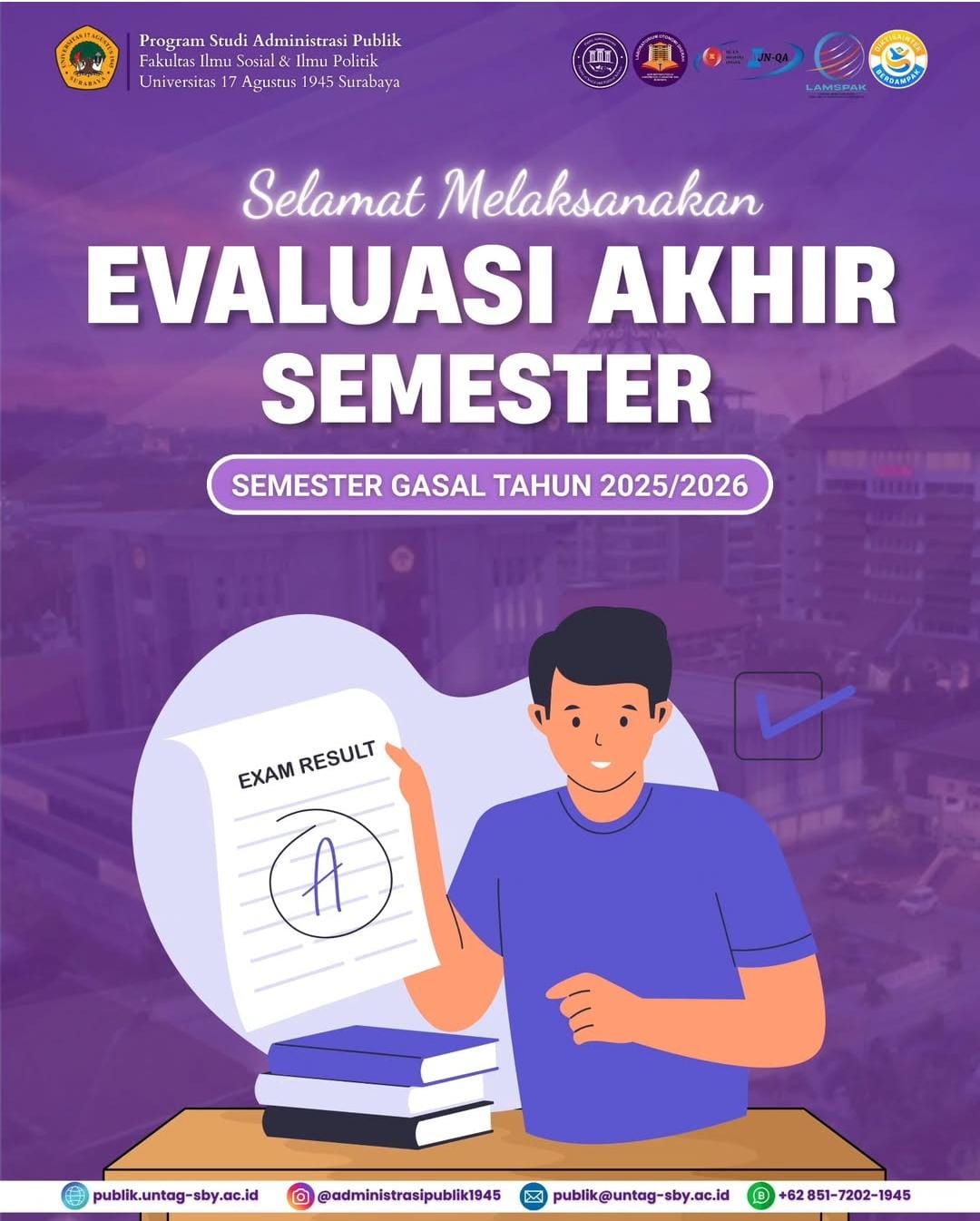 Selamat Menempuh Evaluasi Akhir Semester Gasal Tahun 2025