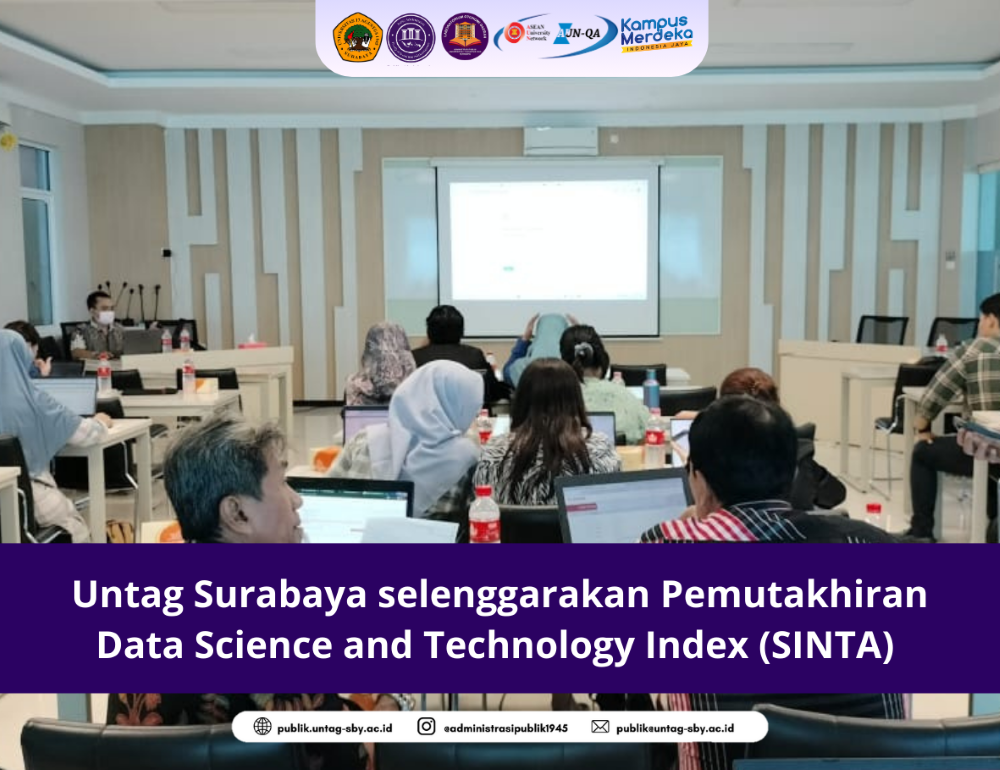 Untag Surabaya selenggarakan Pemutakhiran Data Science and Technology Index (SINTA) 