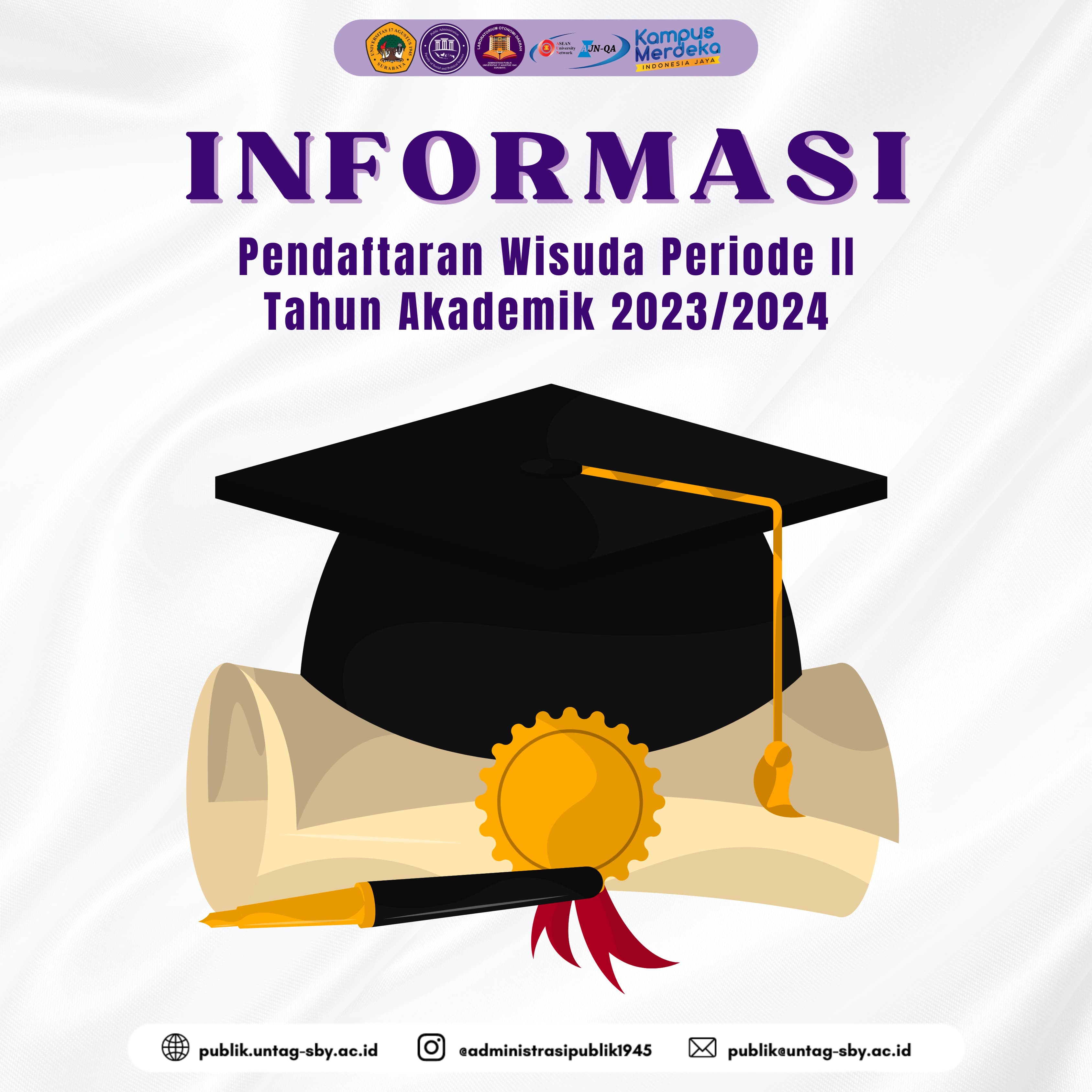 Pendaftaran Wisuda D3, S1, S2, Magister Profesi, S3 dan Sumpah Profesi Insinyur Periode II Tahun 202